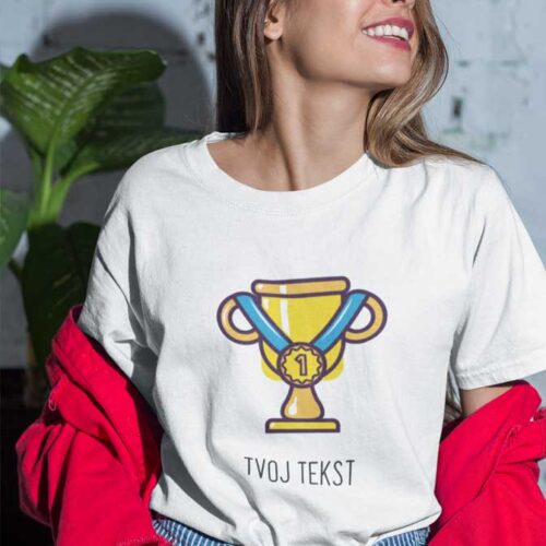 Majica za najbolju? Personalizirana majica s tvojim natpisom